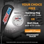 Free AMSOIL clock with $750+ order or teardrop flag with $1,500+ order